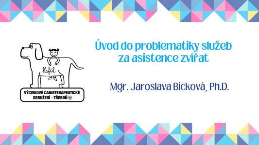 Úvod do problematiky služeb za asistence zvířat