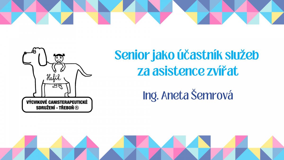 Senior jako účastník služeb za asistence zvířat